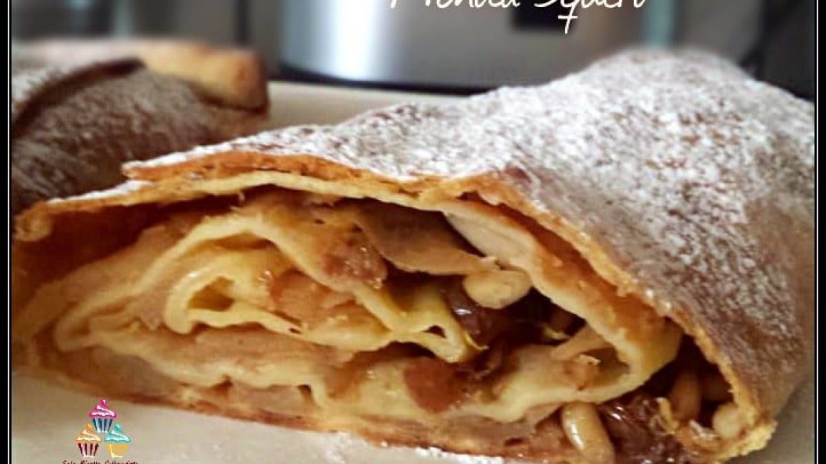 Strudel Di Mele La Ricetta Perfetta Di Pellegrino Artusi